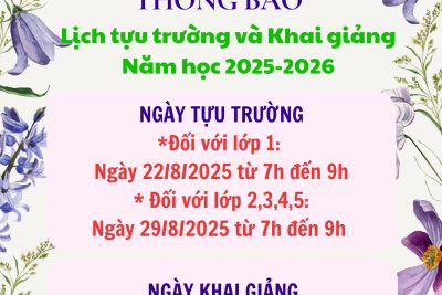 Thông báo Lịch tựu trường và Khai giảng _ Năm học 2025-2026